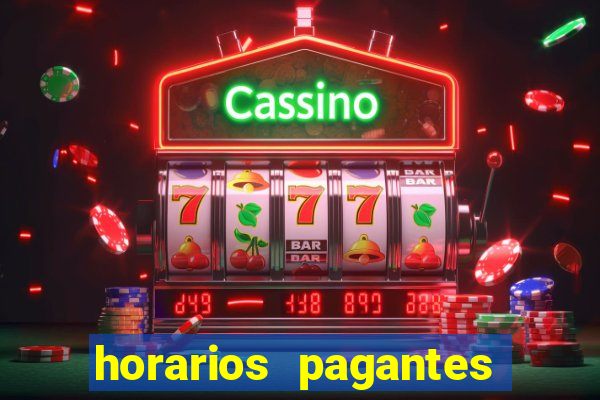 horarios pagantes estrela bet